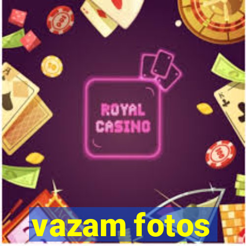 vazam fotos